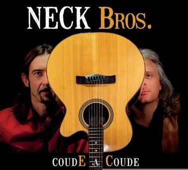 [Chronique] Neck Bros – CoudE A Coude