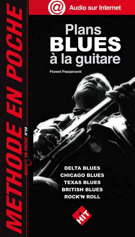 Nouvelle méthode -Plans Blues à la Guitare- de Florent Passamonti