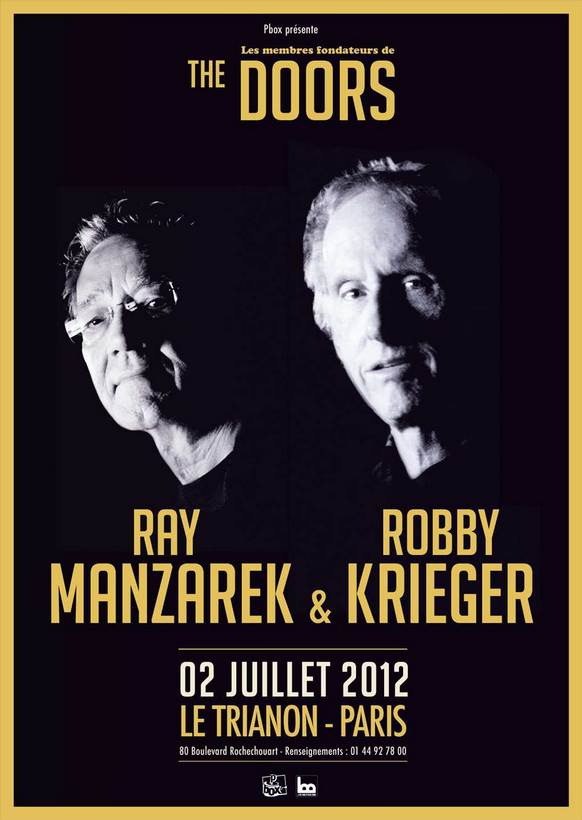 Concert de Ray Manzarek et Robby Krieger of The Doors au Trianon à Paris le 02 Juillet 2012