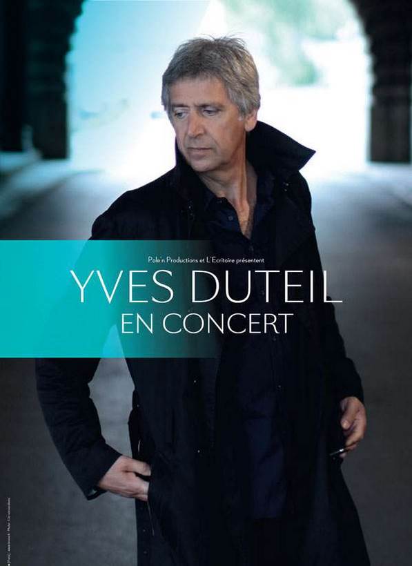 Yves Duteil en concert au Trianon le 10 et 11 janvier